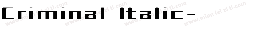 Criminal Italic字体转换